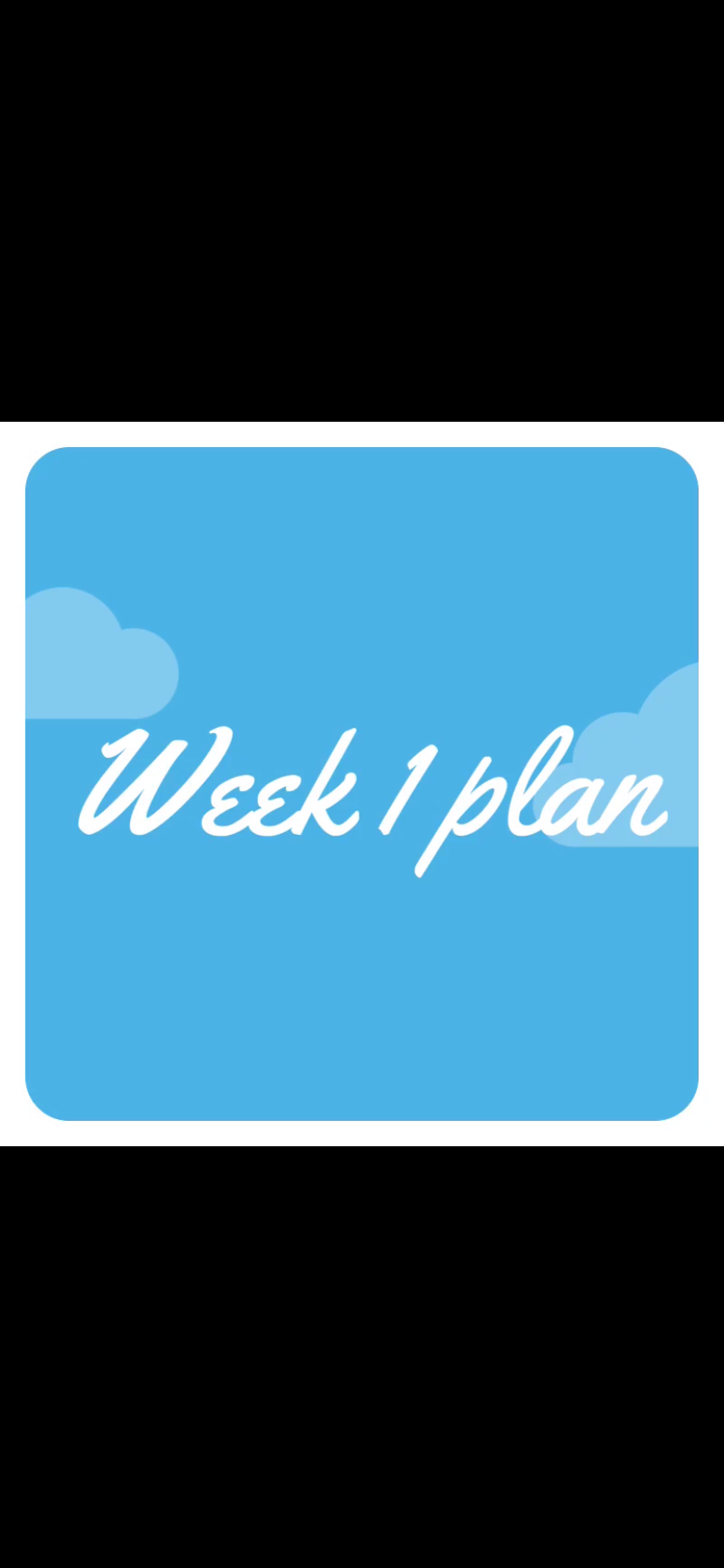 Week 1 plan